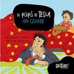 El papá de Tesla no quiere | Mendel-Hartvig, Åsa | Cooperativa autogestionària