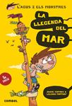 L'Agus i els monstres 5 - La llegenda del mar | Copons, Jaume; Fortuny, Liliana | Cooperativa autogestionària