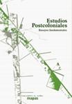 Estudios postcoloniales. Ensayos fundamentales | Mezzadra, Sandro (comp)