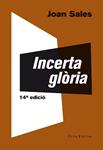 Incerta glòria | Sales, Joan | Cooperativa autogestionària