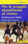 No le pongáis alambradas al viento | Martínez Reguera, Enrique