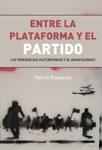 Entre la plataforma y el partido | Rossineri, Patrick