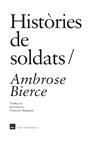Històries de soldats | Bierce, Ambrose | Cooperativa autogestionària