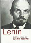 Escritos sobre la cuestión nacional | Lenin, Vladimir Ilich | Cooperativa autogestionària