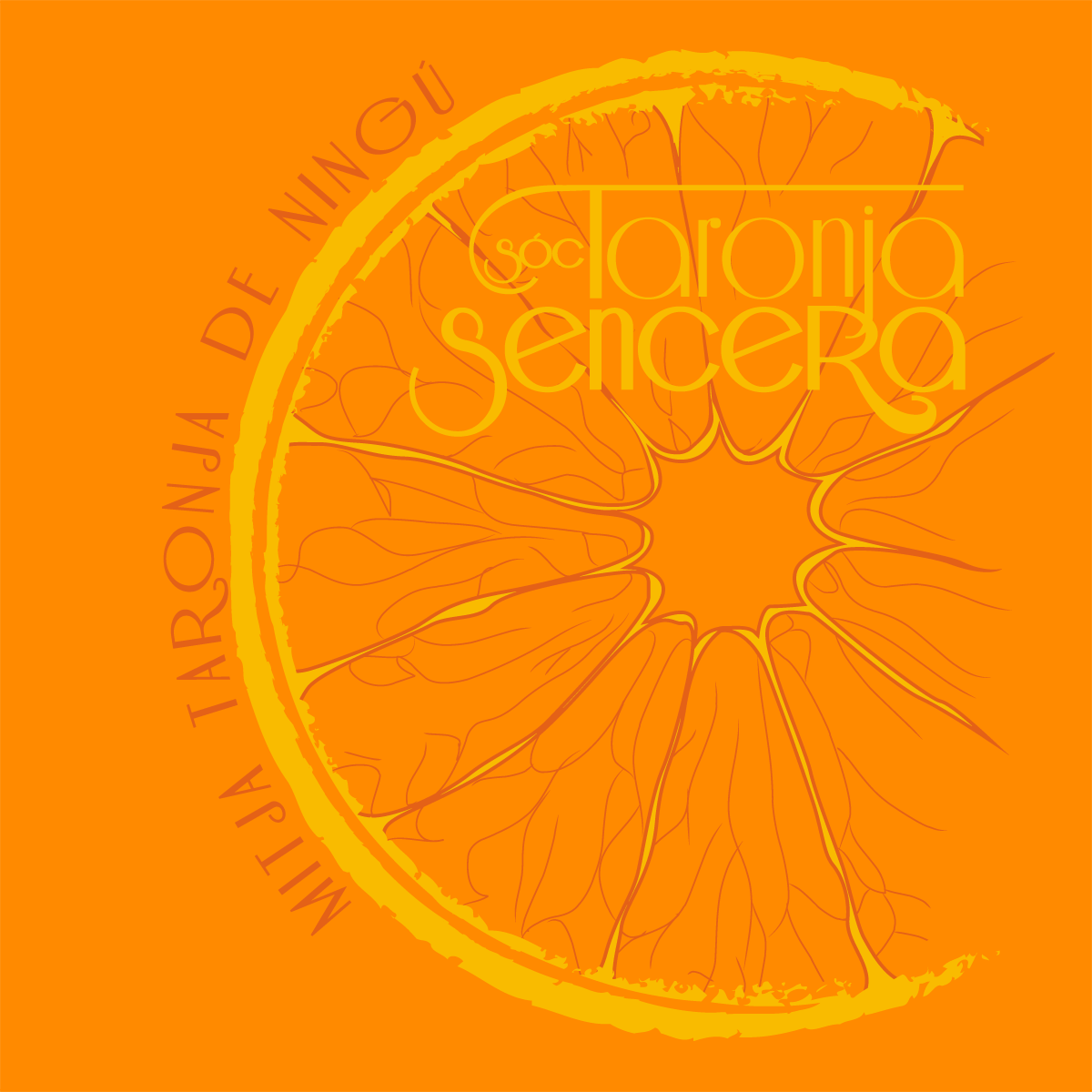 Sóc taronja sencera | Cooperativa autogestionària