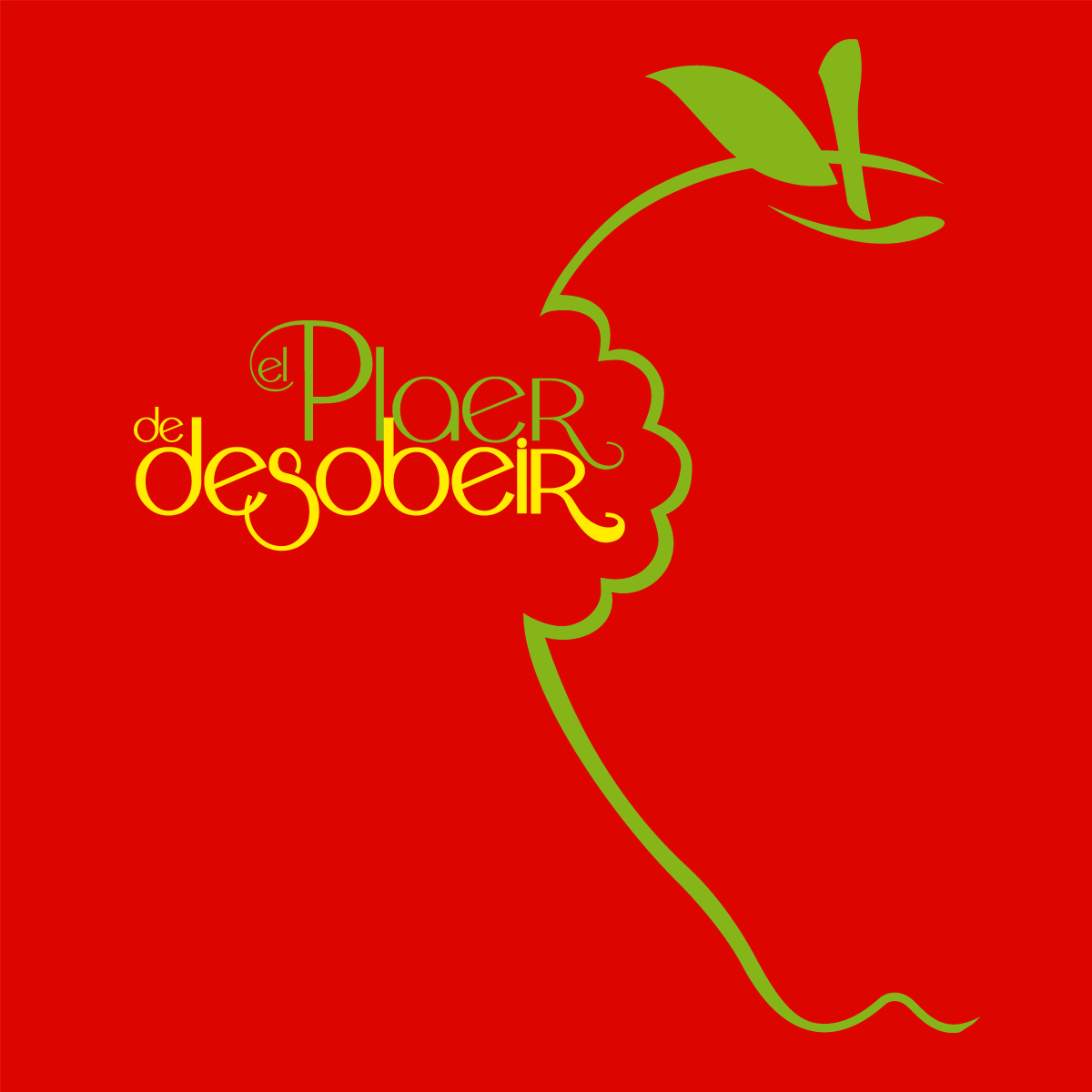El plaer de desobeir | Cooperativa autogestionària