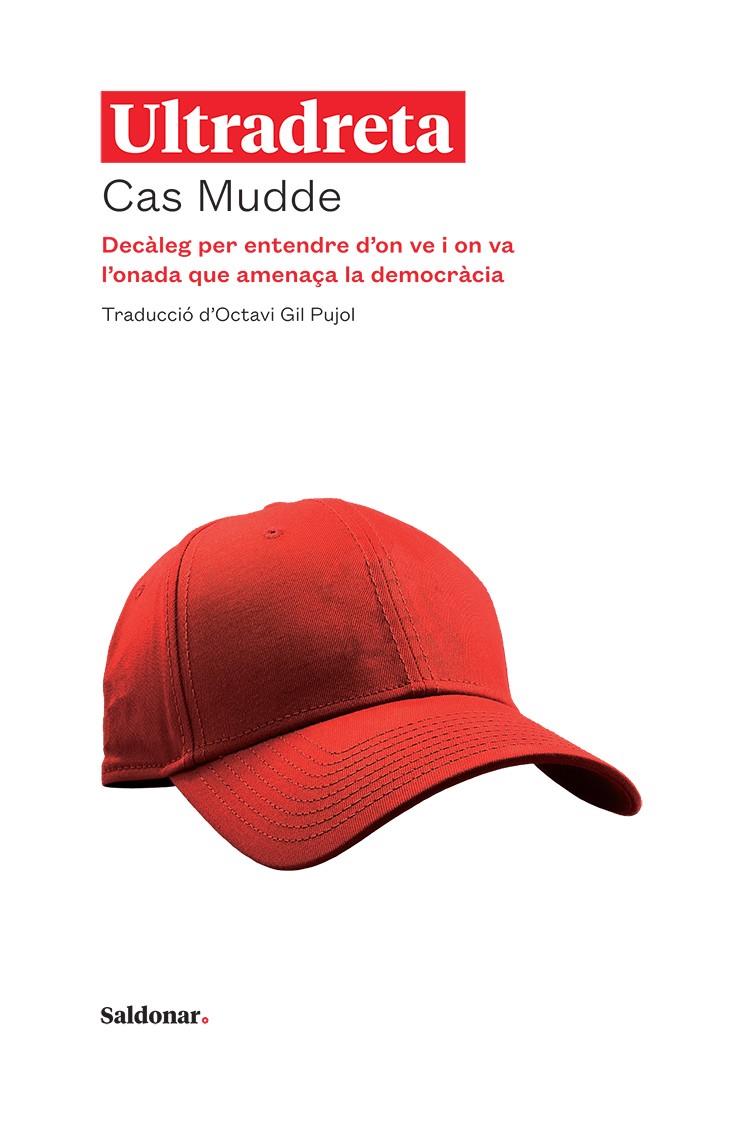 Ultradreta | Mudde, Cas | Cooperativa autogestionària