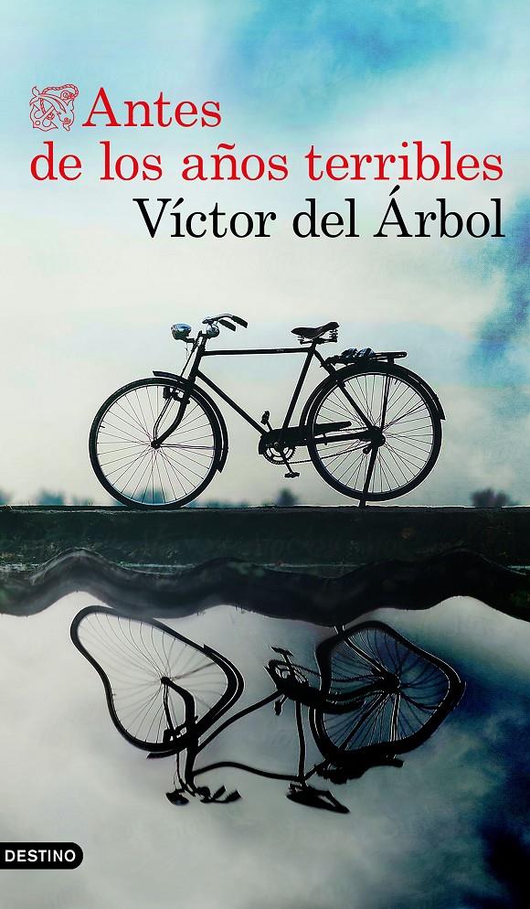 Antes de los años terribles | del Árbol, Víctor | Cooperativa autogestionària