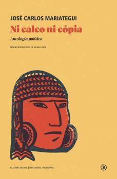 Ni calco ni copia  | MARIÀTEGUI, JOSE CARLOS | Cooperativa autogestionària