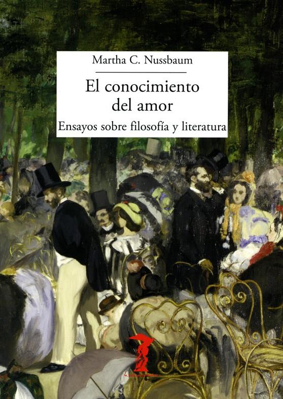 El conocimiento del amor | Nussbaum, Martha Craven