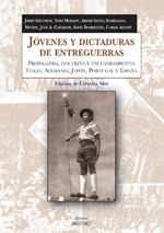 Jóvenes y dictaduras de entreguerras | Varios autores