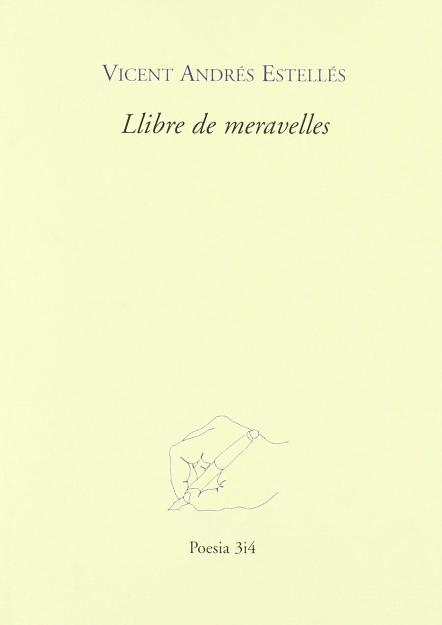 Llibre de meravelles | Estellés, Vicent Andrés | Cooperativa autogestionària