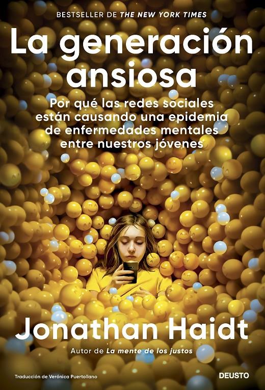 La generación ansiosa | Haidt, Jonathan | Cooperativa autogestionària