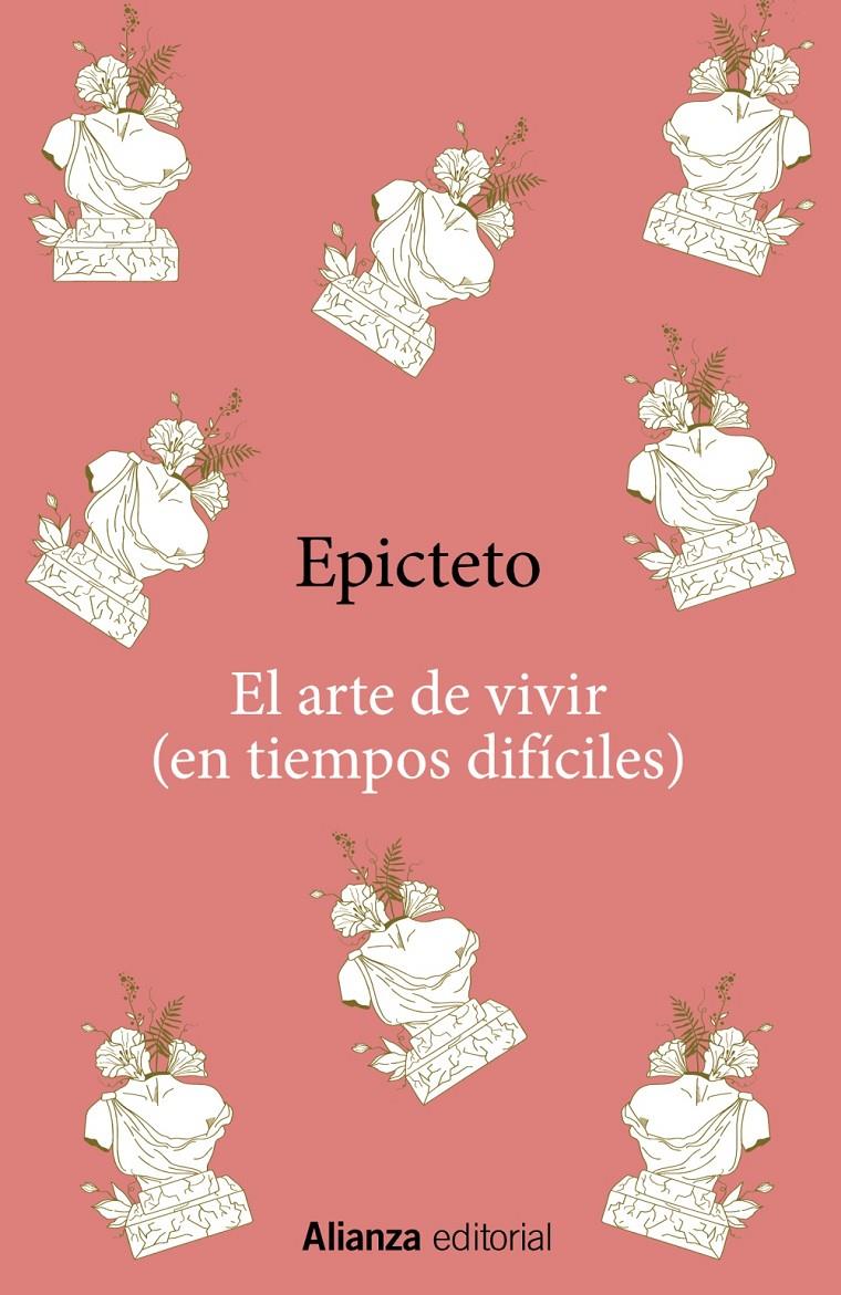 El arte de vivir (en tiempos difíciles) | Epicteto | Cooperativa autogestionària