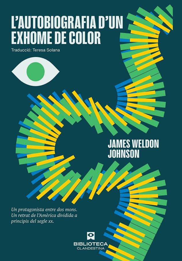 Autobiografia d'un exhome de color | Johnson, James Weldon