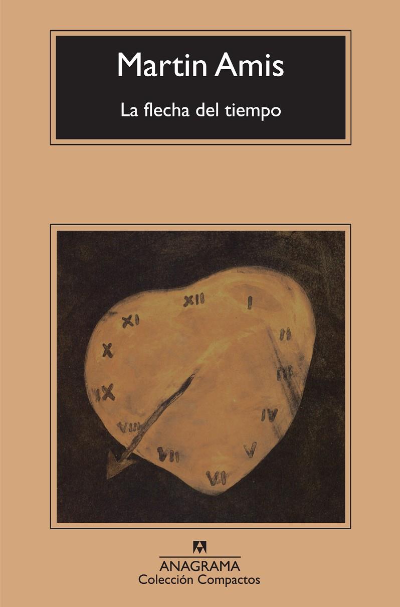 La flecha del tiempo | Amis, Martin | Cooperativa autogestionària