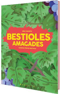 BESTIOLES AMAGADES | CASSANY, MIA | Cooperativa autogestionària