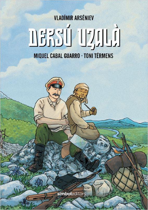 Dersú Uzalà | Arséniev, Vladímir/Cabal Guarro, Miquel | Cooperativa autogestionària