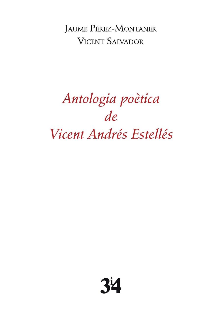 Antologia poètica de Vicent Andrés Estellés | Andrés Estellés, Vicent