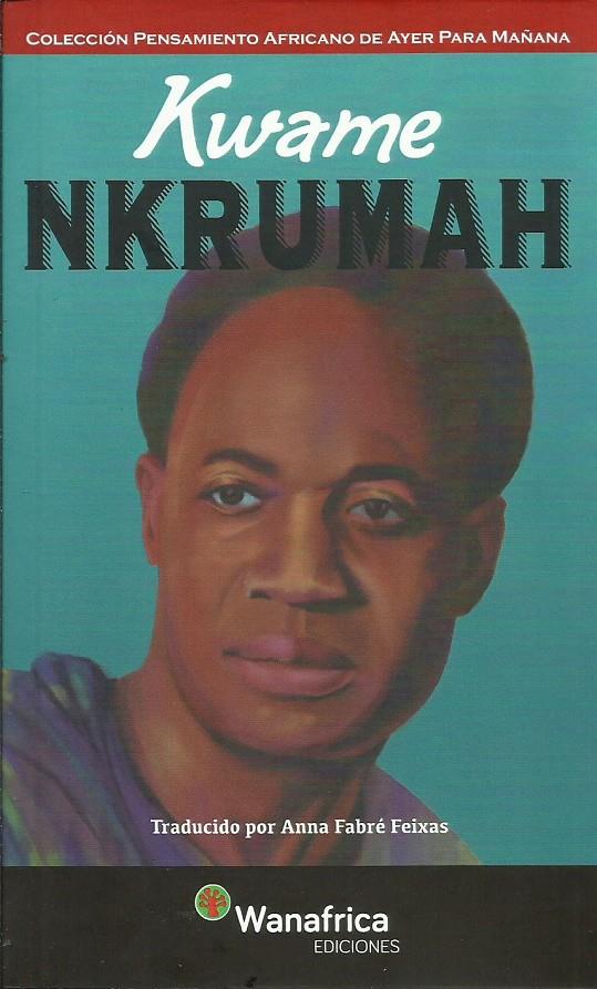 Kwame Nkrumah | Nkrumah, Kwame