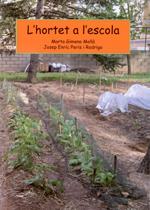 L'hortet a l'escola | DD. AA.
