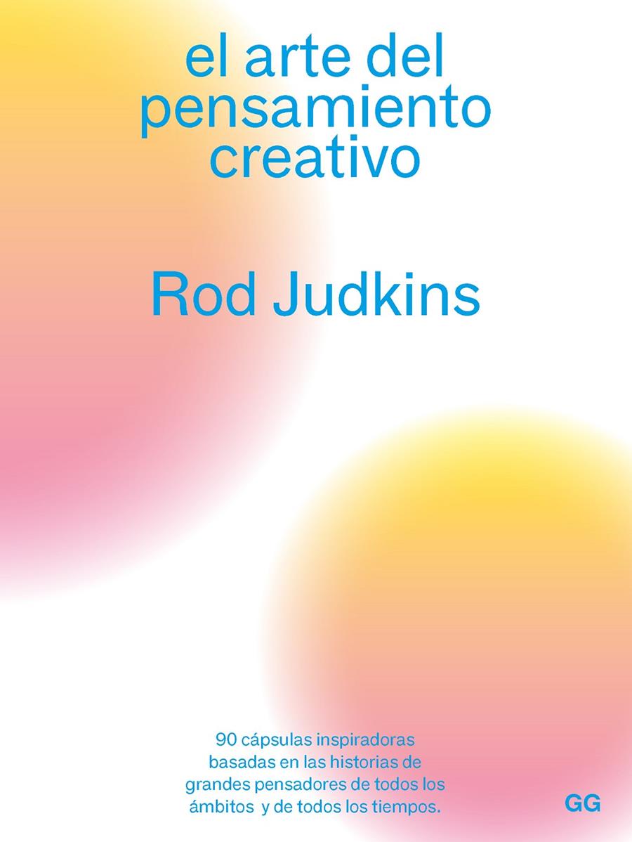 El arte del pensamiento creativo | Judkins, Rod