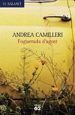 Foguerada d'agost | Camilleri, Andrea | Cooperativa autogestionària