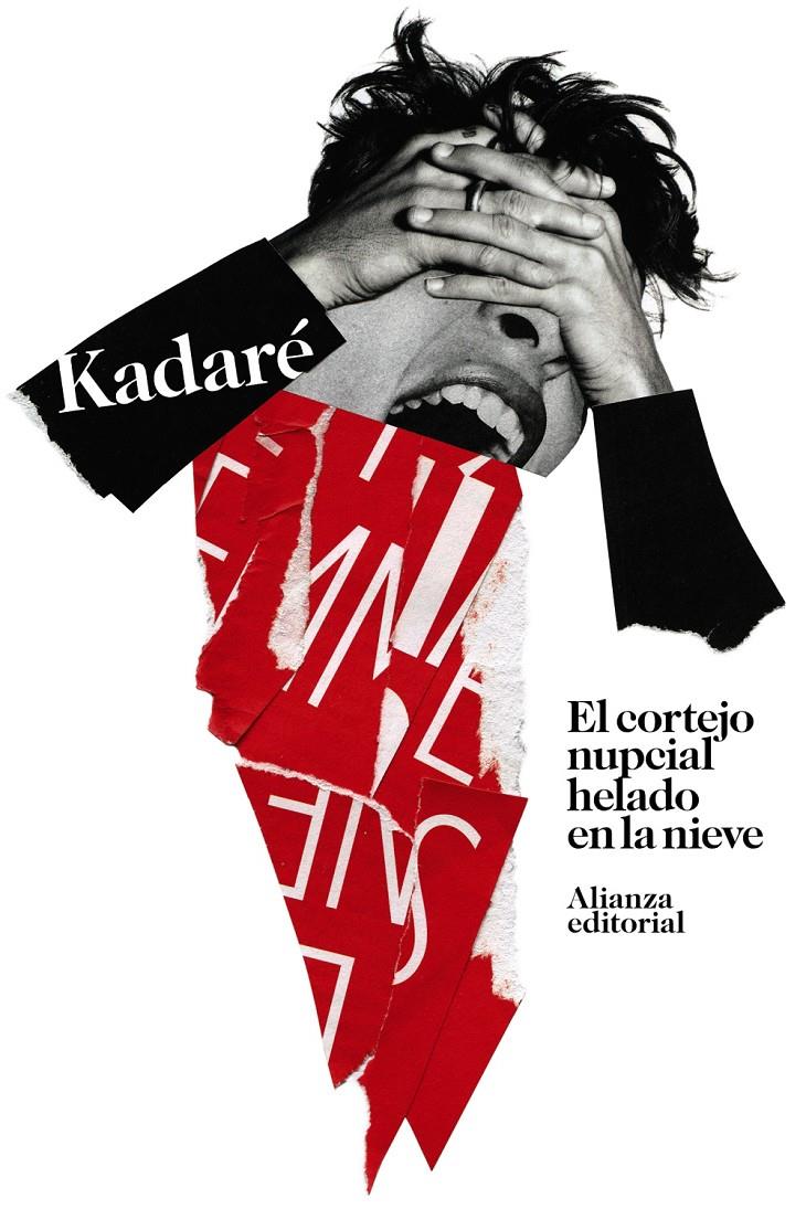 El cortejo nupcial helado en la nieve | Kadaré, Ismaíl