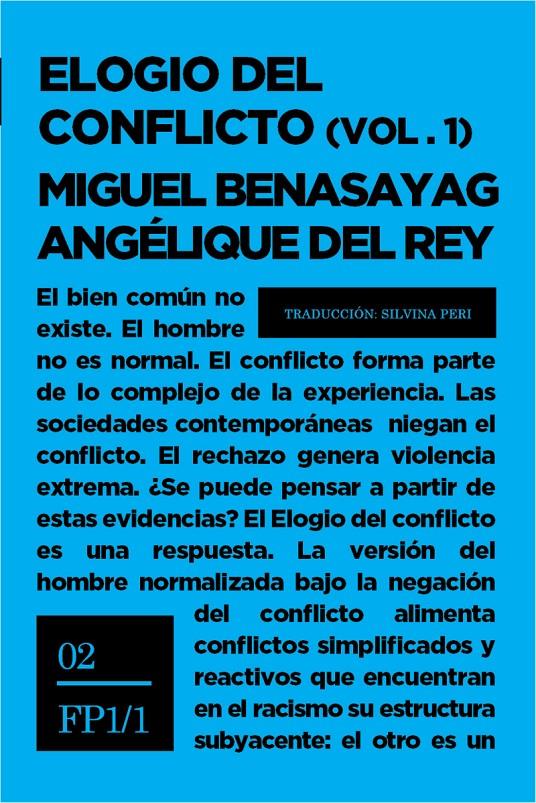 Elogio del conflicto (2 volumenes) | Benasayag, Miguel; Del Rey, Angélique