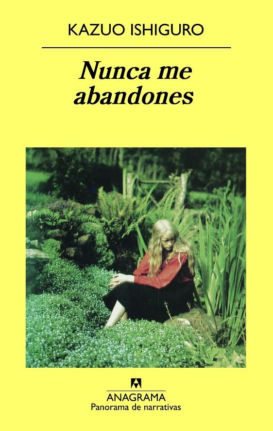 Nunca me abandones | Ishiguro, Kazuo | Cooperativa autogestionària