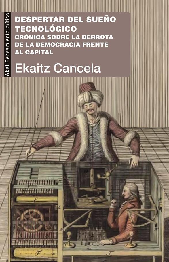 Despertar del sueño tecnológico | Cancela, Ekaitz | Cooperativa autogestionària