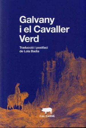 Galvany i el Cavaller Verd | Anónimo | Cooperativa autogestionària