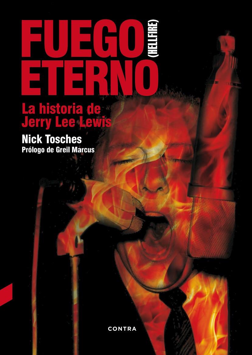 Fuego eterno | Tosches, Nick | Cooperativa autogestionària