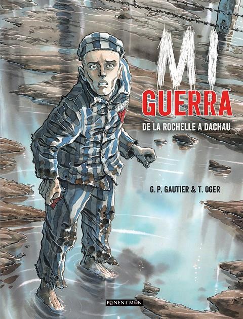 Mi guerra | G.P Gautier & T. Oger