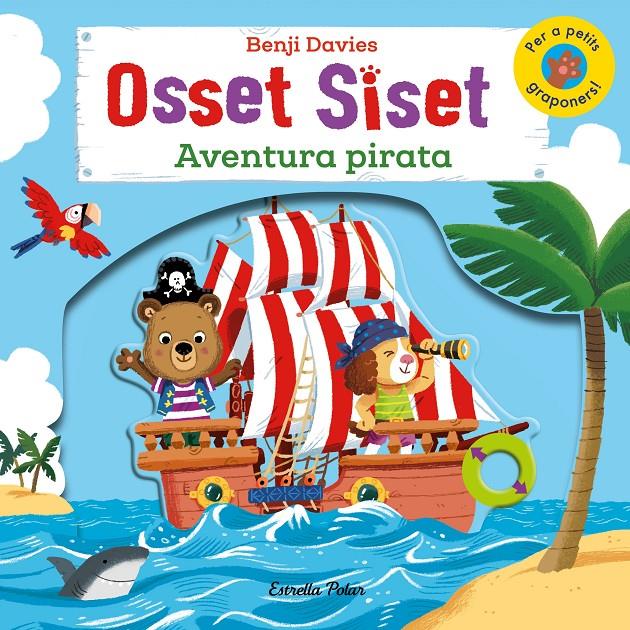 Osset Siset. Aventura pirata | Davies, Benji | Cooperativa autogestionària