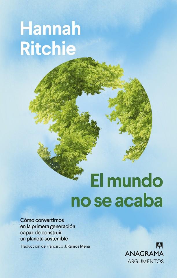 El mundo no se acaba | Ritchie, Hannah | Cooperativa autogestionària