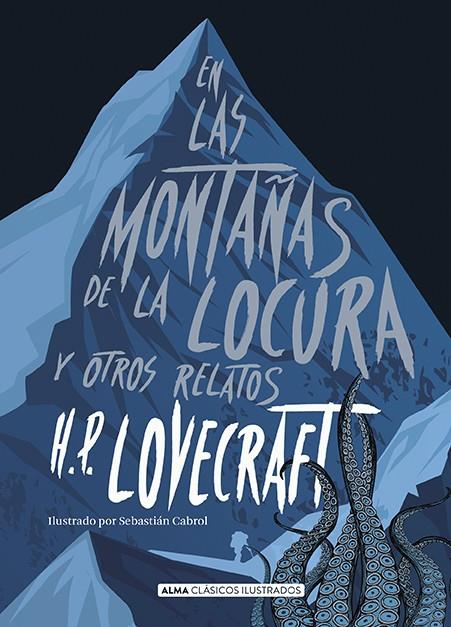 En las montañas de la locura y otros relatos | Lovecraft, H.P.