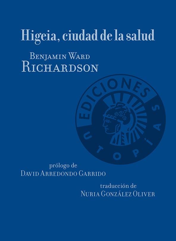 Higeia, ciudad de la salud | Ward Richardson, Benjamin | Cooperativa autogestionària