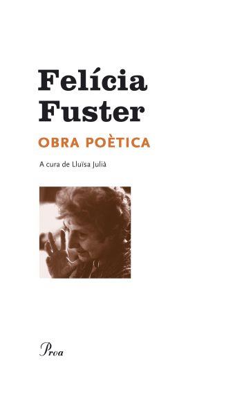 Obra poètica | Fuster Viladecans, Felicia | Cooperativa autogestionària