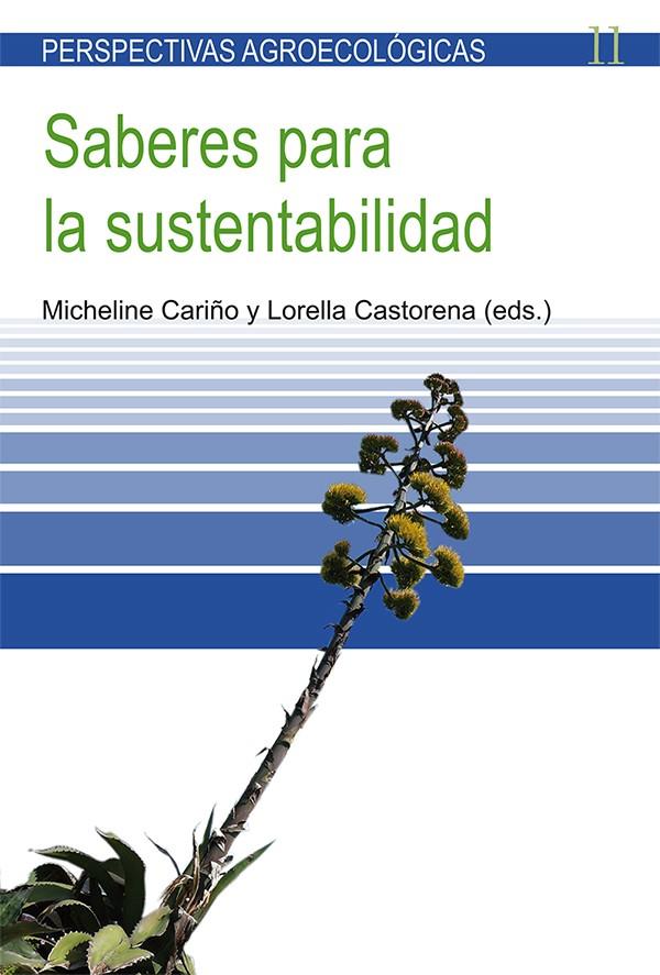 Saberes para la sustentabilidad | Cariño (Méxic), Micheline