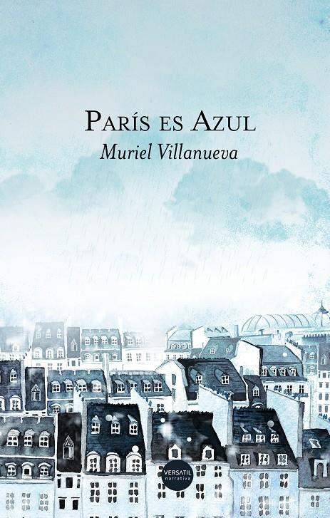 París es Azul | Villanueva, Muriel
