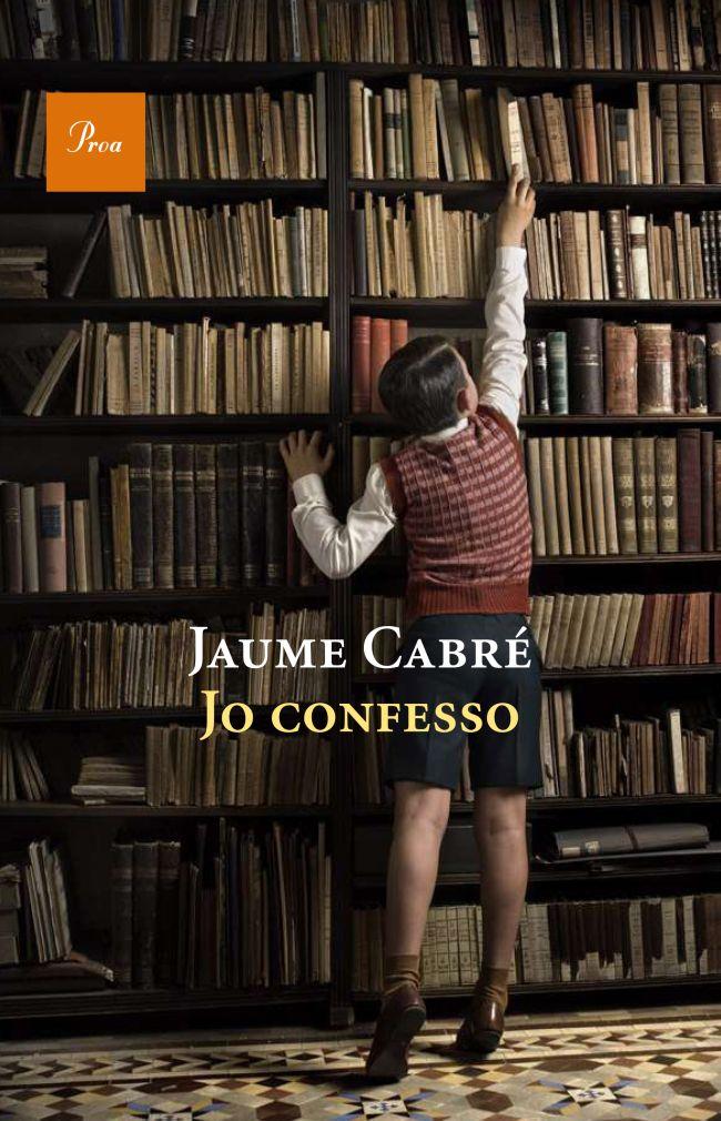 Jo confesso | Cabré, Jaume | Cooperativa autogestionària
