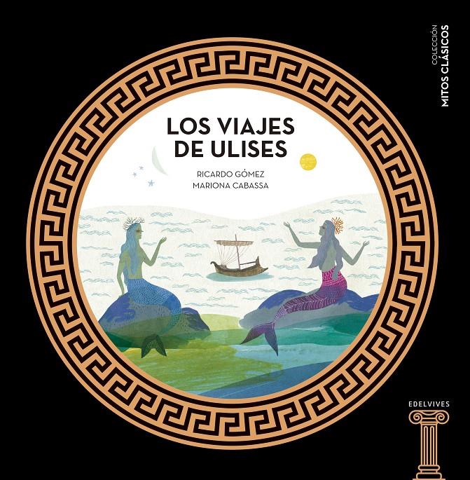 Los viajes de Ulises | Gómez Gil, Ricardo | Cooperativa autogestionària