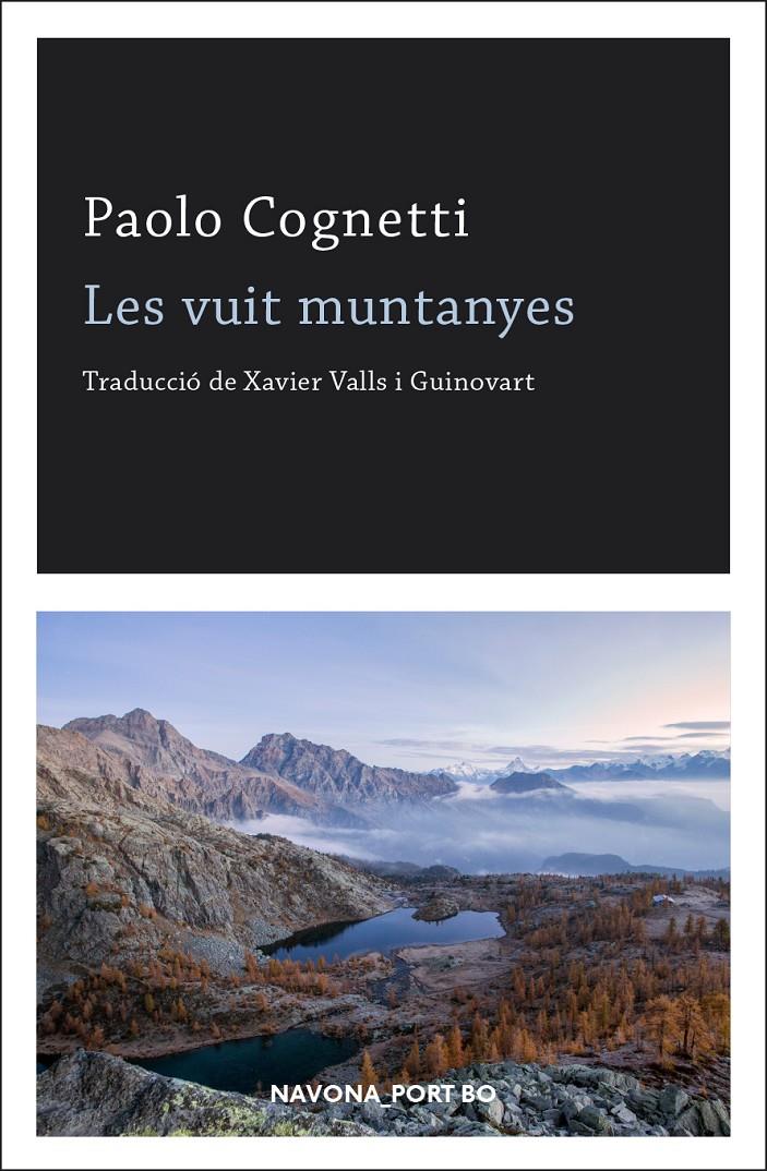 Les Vuit Muntanyes | Cognetti, Paolo