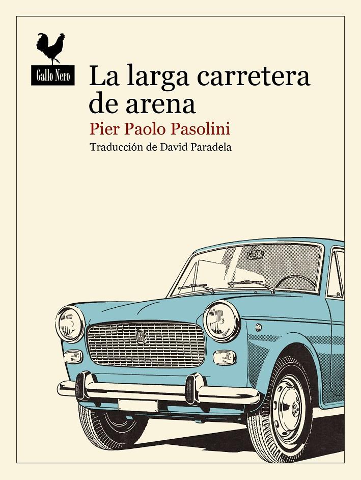 La larga carretera de arena | Pasolini, Pier Paolo | Cooperativa autogestionària