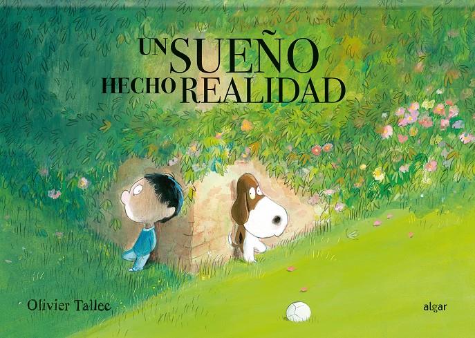 Un sueño hecho realidad | Tallec, Olivier