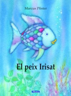 El peix irisat | PFISTER, MARCUS