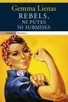 Rebels, ni putes ni submises | Lienas, Gemma