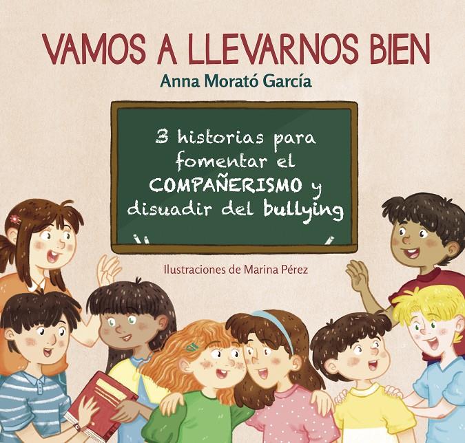 Vamos a llevarnos bien | Morato García, Anna | Cooperativa autogestionària