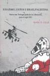 Judaísmo, judíos e Israel/Palestina | Ellis, Marc H. | Cooperativa autogestionària
